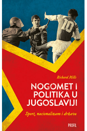 Nogomet i politika u Jugoslaviji - naslovnica