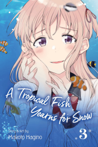 A Tropical Fish Yearns for Snow, Vol. 03 (Manga) - naslovnica
