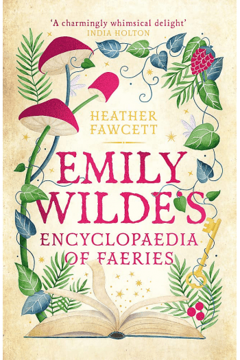 Emily Wildes Encyclopaedia of Faeries #1 - naslovnica