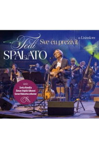 Tedi Spalato - Sve ću preživit-U Lisinskom CD - omot