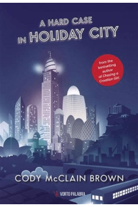 A Hard Case in Holiday City