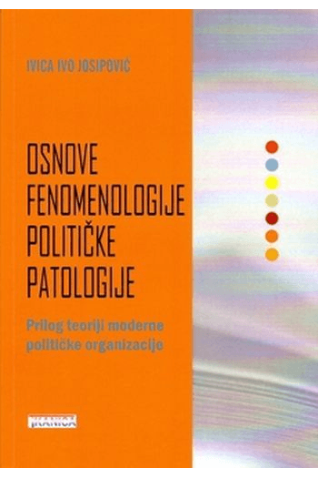 Osnove fenomenologije političke patologije - naslovnica