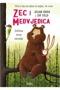 Zec i medvjedica - zečeve nove nevolje - naslovnica