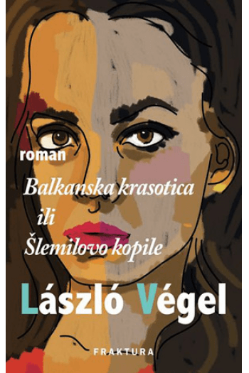 Balkanska krasotica ili Šlemilovo kopile - naslovnica