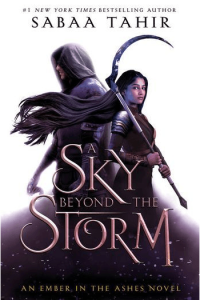 A Sky Beyond the Storm (Ember in the Ashes #04)