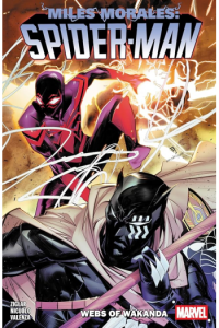 Miles Morales: Spider-Man By Cody Ziglar Vol. 6 - Webs Of Wakanda (Strip) - naslovnica