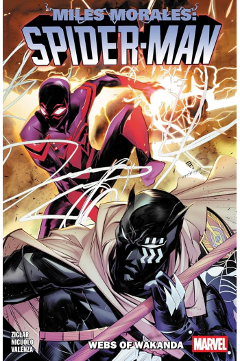Miles Morales: Spider-Man By Cody Ziglar Vol. 6 - Webs Of Wakanda (Strip) - naslovnica