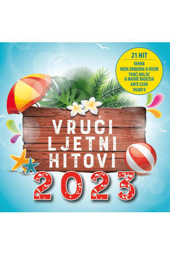 Razni izvođači – Vrući ljetni hitovi 2023. (CD) glazbeno izdanje