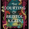 The Courting of Bristol Keats - naslovnica