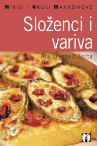 Mirisi i okusi Makronove: Složenci i variva - naslovnica