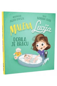 Malena Lucija dobila je bracu (Slikovnica) - naslovnica