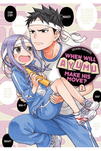 When Will Ayumu Make His Move?, Vol. 02 (Manga) - naslovnica