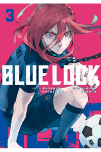 Blue Lock, Vol. 03 manga izdanje