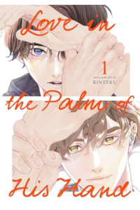 Love in the Palm of His Hand, Volume 1 (Manga) - naslovnica