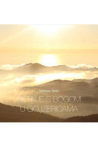 Šetnje s Bogom u gojzericama