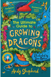 The Ultimate Guide to Growing Dragons - naslovnica