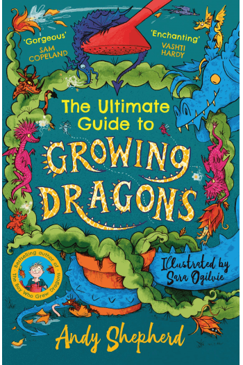 The Ultimate Guide to Growing Dragons - naslovnica