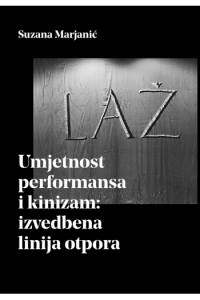 Umjetnost performansa i kinizam: izvedbena linija otpora - naslovnica
