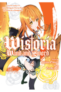 Wistoria: Wand And Sword, Volume 04 (Manga) - naslovnica