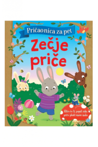 Pričaonica za pet - Zečje priče (Slikovnica) - naslovnica