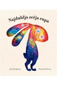 Najdublja Zečja Rupa (Slikovnica) - naslovnica