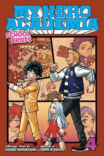 My Hero Academia: School Briefs, Vol. 04 (Manga) - naslovnica