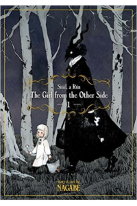 The Girl From the Other Side: Siuil, A Run Vol. 1 (Manga) - naslovnica