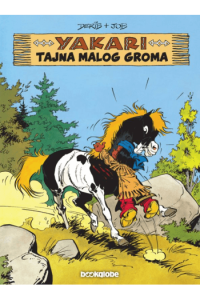 Yakari – Tajna Malog Groma (knjiga 6.) (Strip) - naslovnica
