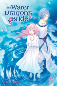 The Water Dragon's Bride, Vol. 05 (Manga) - naslovnica