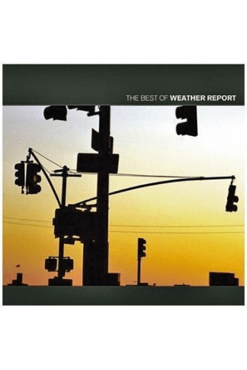 Weather Report - Best Of CD - omot