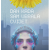 Dan kada sam ubrala cvijet - naslovnica