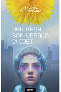Dan kada sam ubrala cvijet - naslovnica