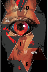 Die, Volume 4: Bleed (Strip) - naslovnica