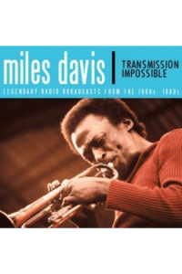 Miles Davis - Transmission Impossible CD - omot