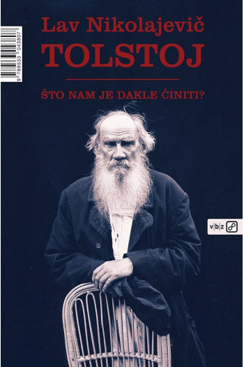 Što nam je dakle činiti? - naslovnica