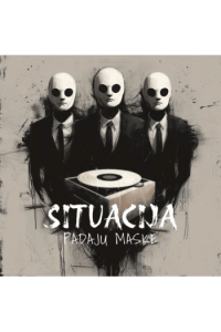Situacija - Padaju maske CD - omot