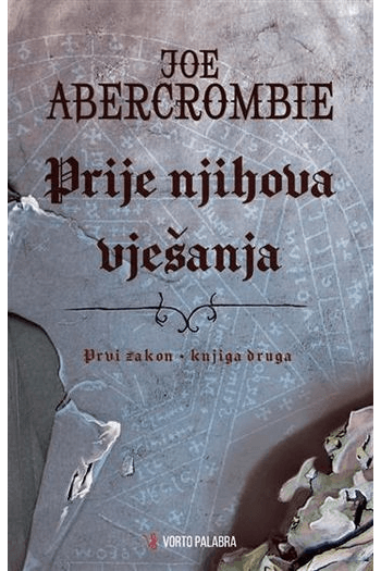 Prije njihova vješanja , 1.zakon - knjiga druga - naslovnica