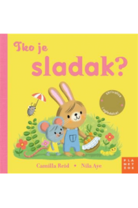 Tko je sladak? (Slikovnica) - naslovnica