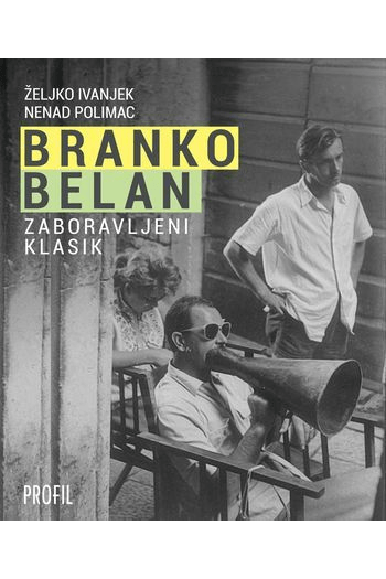 Branko Belan - zaboravljeni klasik - naslovnica