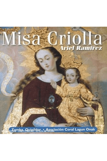 Ariel Rami­rez - Misa Criolla CD - omot