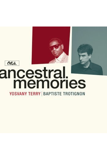 Baptiste Trotignon, Terry Yosvany - Ancestral Memories LP - omot