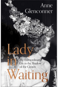 Lady in Waiting: My Extraordinary Life in the Shadow of the Crown - naslovnica
