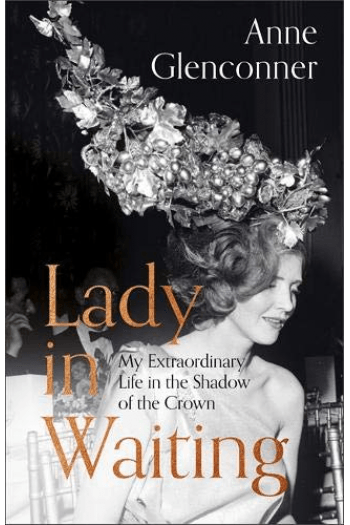 Lady in Waiting: My Extraordinary Life in the Shadow of the Crown - naslovnica