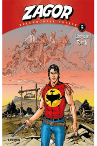 Zagor Darkwoodske novele 05:Harbour Ranch (Strip) - naslovnica