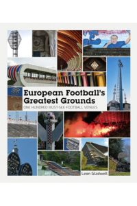European Footballs Greatest Grounds - naslovnica