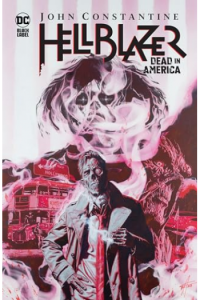 John Constantine, Hellblazer: Dead in America (Strip) - naslovnica