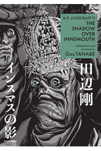 H.P. Lovecrafts The Shadow Over Innsmouth (Manga) - naslovnica