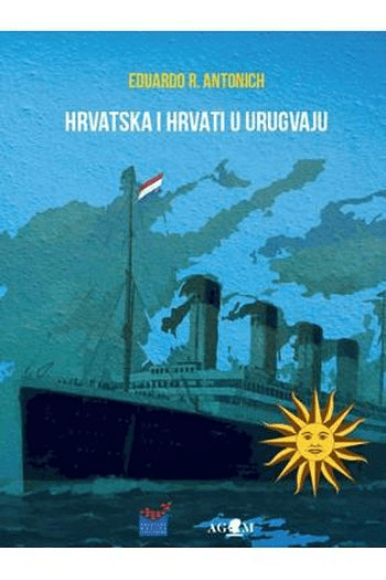 Hrvatska i Hrvati u Urugvaju - naslovnica