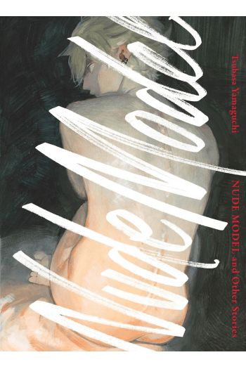 Nude Model and Other Stories, Volume 0 (Manga) - naslovnica