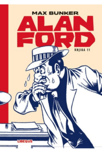 Alan Ford 011 (Dan Vještica, Kad srce radi bi-bim ba-bam, Pljačkaš) strip izdanje